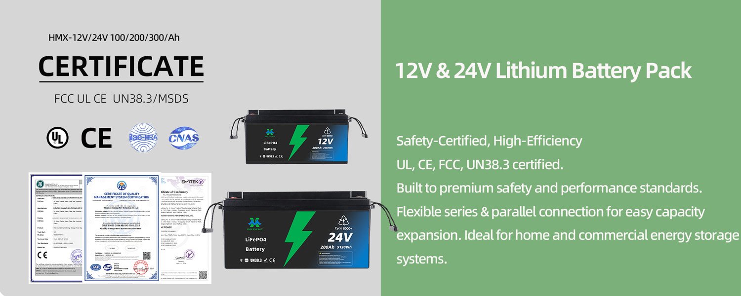 HMX‑12V/24V 100/200/300Ah Certificate, FCC, UL, CE, UN38.3, MSDS
